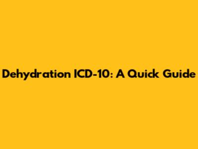 Dehydration ICD-10: A Quick Guide