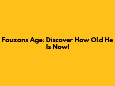 Fauzan's Age: Discover How Old He Is Now!