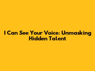 I Can See Your Voice: Unmasking Hidden Talent