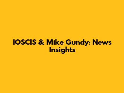 IOSCIS & Mike Gundy: News Insights