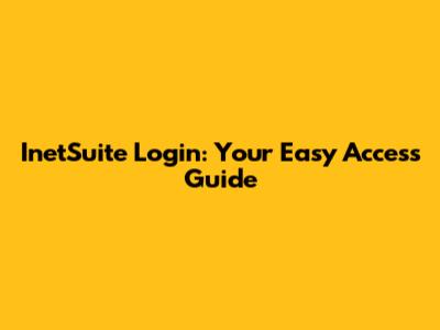 InetSuite Login: Your Easy Access Guide