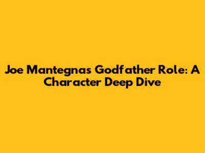 Joe Mantegna's Godfather Role: A Character Deep Dive