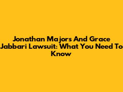 Jonathan Majors And Grace Jabbari Lawsuit: What You Need To Know
