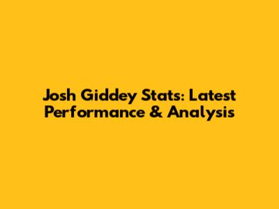 Josh Giddey Stats: Latest Performance & Analysis