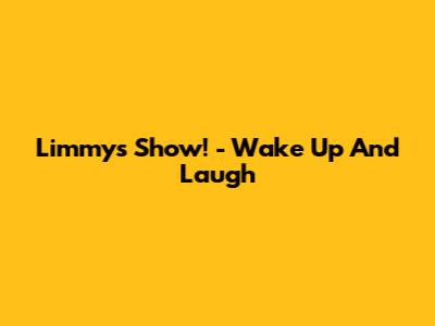 Limmy's Show! - Wake Up And Laugh