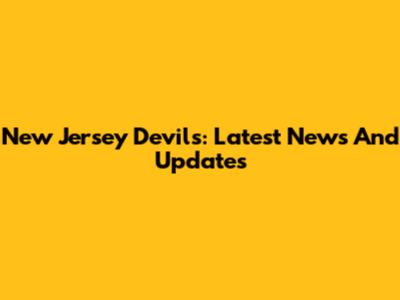 New Jersey Devils: Latest News And Updates