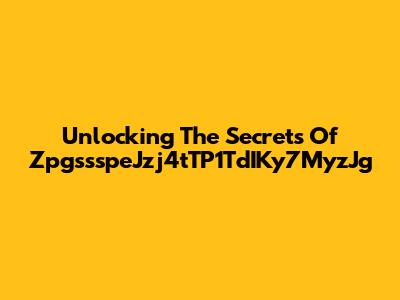 Unlocking The Secrets Of ZpgssspeJzj4tTP1TdIKy7MyzJg
